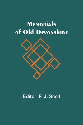 bokomslag Memorials of Old Devonshire