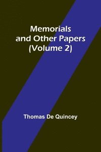 bokomslag Memorials and Other Papers (Volume 2)