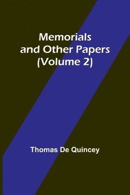 bokomslag Memorials and Other Papers (Volume 2)