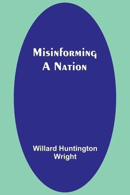 Misinforming a Nation 1