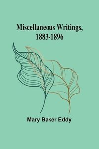 bokomslag Miscellaneous Writings, 1883-1896