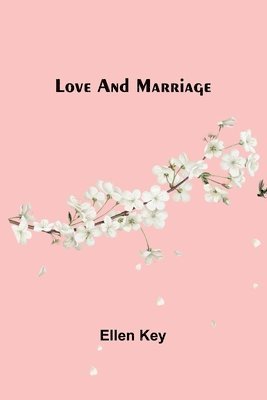 Love and Marriage 1