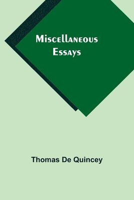 Miscellaneous Essays 1