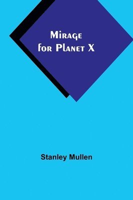 bokomslag Mirage for Planet X