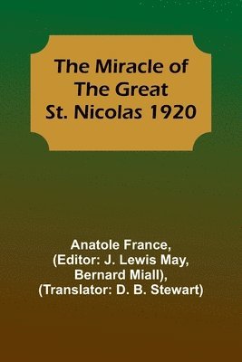 The Miracle of the Great St. Nicolas 1920 1