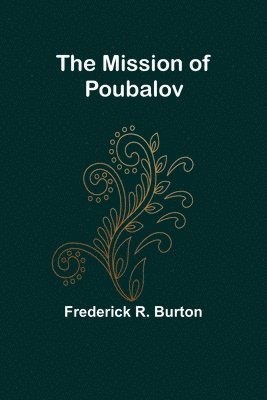 The Mission of Poubalov 1