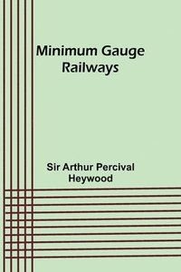 bokomslag Minimum Gauge Railways