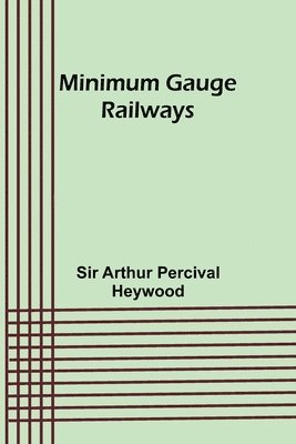 bokomslag Minimum Gauge Railways