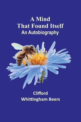 A Mind That Found Itself 1