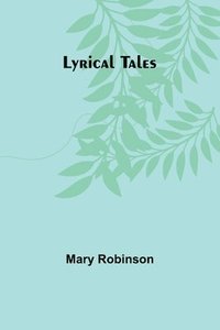 bokomslag Lyrical tales
