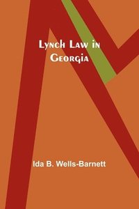 bokomslag Lynch Law in Georgia
