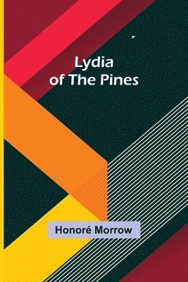 bokomslag Lydia of the Pines