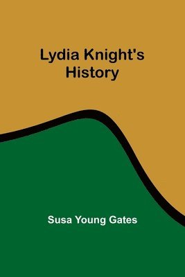 Lydia Knight's History 1