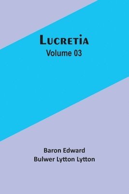 Lucretia  Volume 03 1