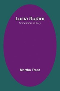 bokomslag Lucia Rudini