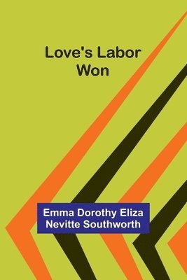 bokomslag Love's labor won