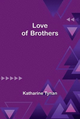 Love of Brothers 1