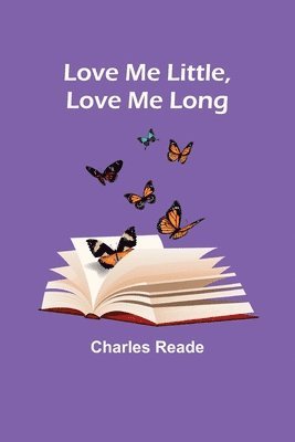 Love Me Little, Love Me Long 1