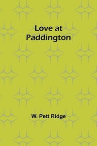 bokomslag Love at Paddington