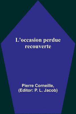 L'occasion perdue recouverte 1
