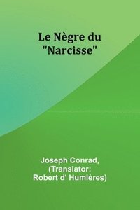 bokomslag Le Nègre du "Narcisse"