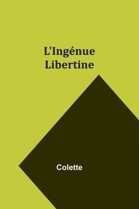 bokomslag L'Ingénue Libertine