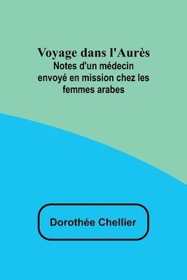 Voyage dans l'Aurès 1