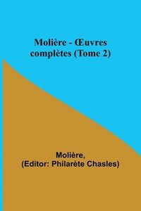 bokomslag Molire - OEuvres compltes (Tome 2)