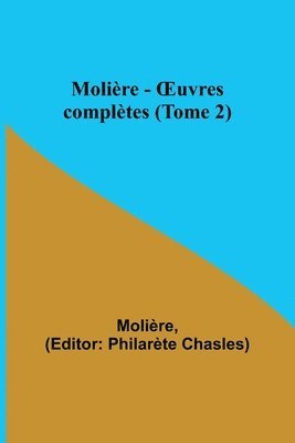 bokomslag Molire - OEuvres compltes (Tome 2)