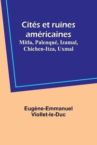 bokomslag Cités et ruines américaines