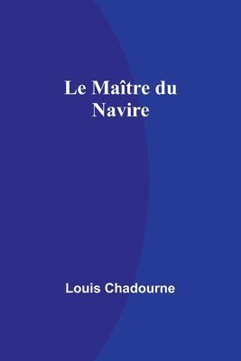 bokomslag Le Matre du Navire