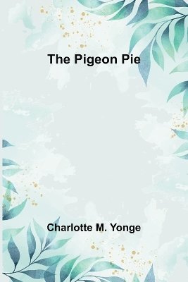 The Pigeon Pie 1