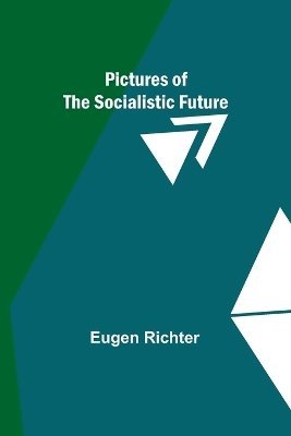 bokomslag Pictures of the Socialistic Future