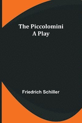 bokomslag The Piccolomini