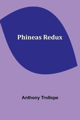 Phineas Redux 1