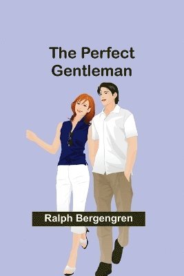 The Perfect Gentleman 1