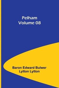 bokomslag Pelham - Volume 08