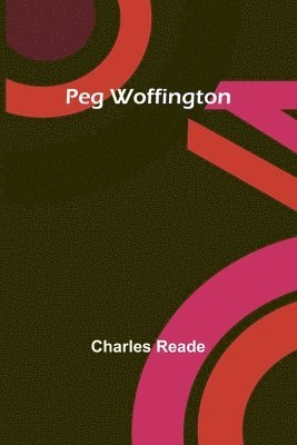 bokomslag Peg Woffington