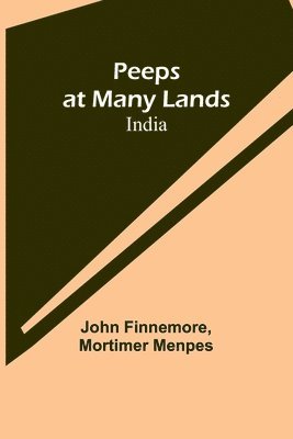 Peeps at Many Lands-India 1