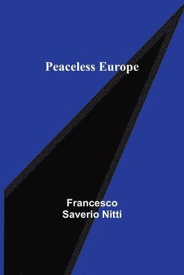 Peaceless Europe 1