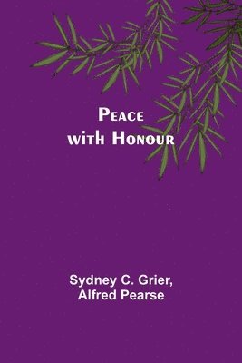 bokomslag Peace with Honour