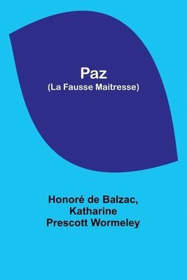 bokomslag Paz (La Fausse Maitresse)