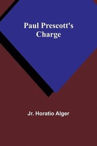 bokomslag Paul Prescott's Charge