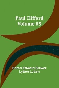 bokomslag Paul Clifford - Volume 05