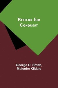 bokomslag Pattern for Conquest