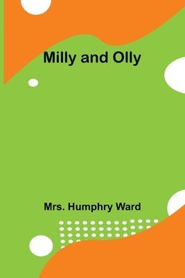 bokomslag Milly and Olly