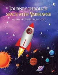 bokomslag Journey through space with Vaibhavee