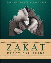 bokomslag Zakat Practical Guide
