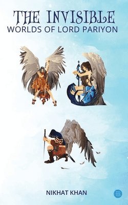 bokomslag invisible worlds of lord pariyon