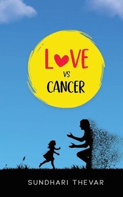 bokomslag Love Vs Cancer